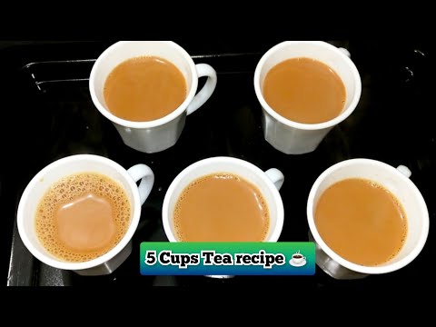 5 cups of tea recipe/how to make 5 cups tea/how to make tea step bystep/ 5 cup chai tea /tea recipe