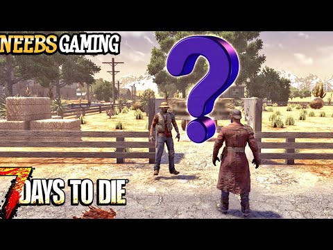 The Big Reveal - 7 Days To Die 1.0