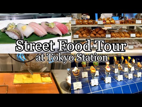 Exciting Street Food Tour at Tokyo Station! 10 Amazing Foods You must eat!!