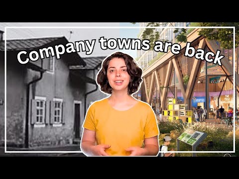 Past and Future of company towns