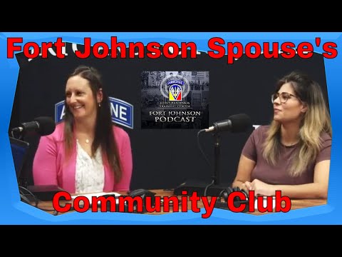 Fort Johnson Podcast - Fort Johnson Spouses & Community Club