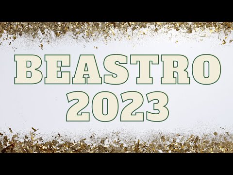 BEASTRO 2023!