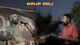 Grup Roj - Bese Yare (Live Performance)