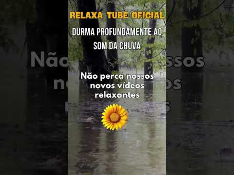 DURMA PROFUNDAMENTE COM SOM DE CHUVA #somchuva  #somdechuvapararelaxaredormir #rainsounds