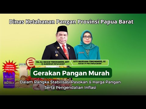 Gerakan Pangan Murah. Badan Ketahanan Pangan Provinsi Papua Barat