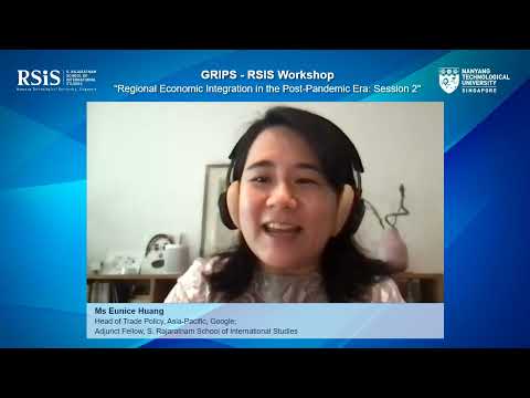 GRIPS-RSIS Workshop on “Regional Economic Integration in the Post-Pandemic Era” (2/3)