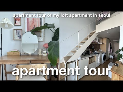 My Loft Apartment Tour in Seoul ✨ Living in my dream apartment