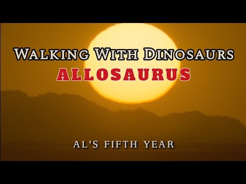 WALKING WITH DINOSAURS(Special): Allosaurus | Al's Fifth Year