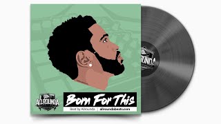 "Born For This" ~ (Free DL) Big Sean Type Beat | Smooth Rap Beat 2023