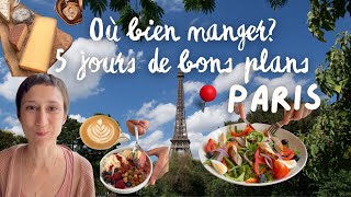 Où BIEN manger à Paris? 5 jours de BONS PLANS (prix inclus)🗼🍷🥖