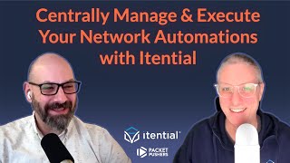 Centrally Manage & Execute Your Network Automations With Itential