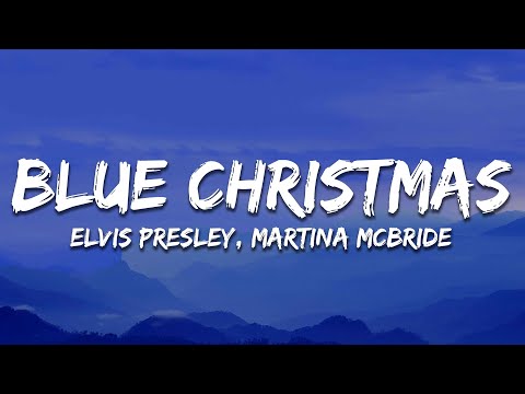 Elvis Presley - Blue Christmas (Lyrics)