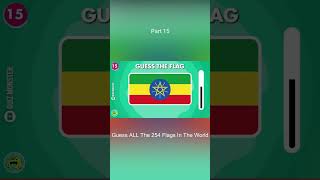 Guess ALL The 254 Flags In The World - THE ULTIMATE FLAG QUIZ Part 15