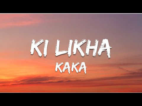 Ki Likha (LYRICS) - Kaka | New Punjabi Song 2022 | Latest Punjabi Songs 2022