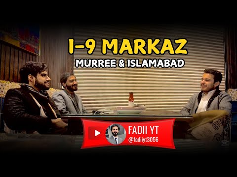 Islamabad I-9 Markaz & Murree Adventures with Buddies!