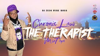 Chronic law Mix 2024 / Chronic law The Therapist Mixtape 2024 / Law boss Mix 2024 / Dj Zee K