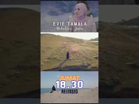 BELAHAN JIWA - EVIE TAMALA