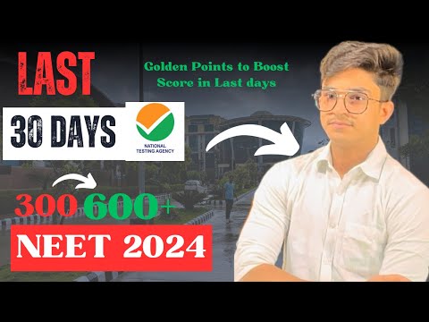 LAST 30 DAYS STRATEGY #neet2024 #neet2024strategy #neet2024update #neetcutoff #neetexam #neetphysics