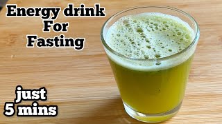 Fasting Drink for Energy | Energy drink | Detox drink | Healthy drink | Homemade Detox drink