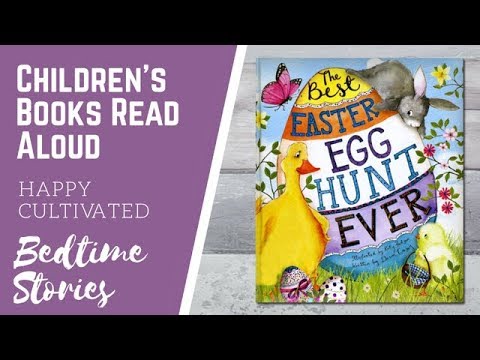 THE BEST EASTER EGG HUNT EVER Book | Easter Books for Kids | Children's Books Read Aloud