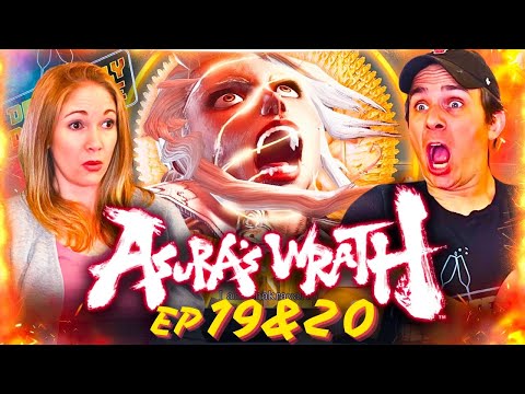 Asura's Wrath Blind Playthrough DLC | Episodes 19 & 20