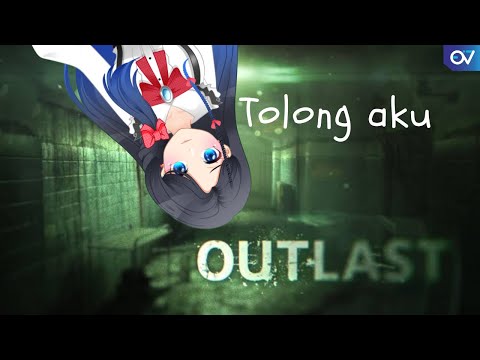 【Outlast】TOLONG AKU GK SANGGUP MAIN INI #3