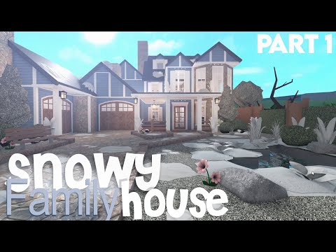 57,990$ Snowy Roleplay Family House Part 1