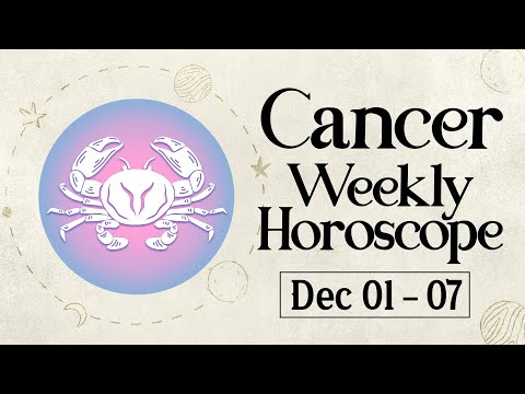 Cancer Weekly Horoscope: December 01 to 07, 2024