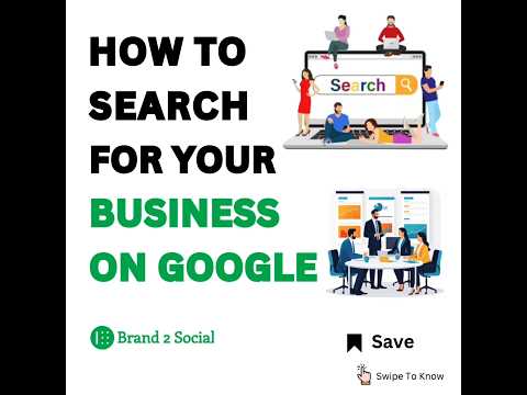 HOW TO SEARCH FOR YOUR BUSINESS ON GOOGLE