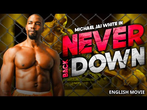 NEVER BACK DOWN - Hollywood English Movie | Michael Jai White & Julian Sands | Free Action Movies