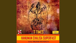 Hanuman Chalisa Superfast 7 Times