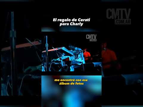 El regalo de Cerati para Charly en sus 49 años