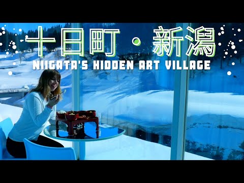 Tokamachi, Niigata - Hidden Art Village 新潟県十日町