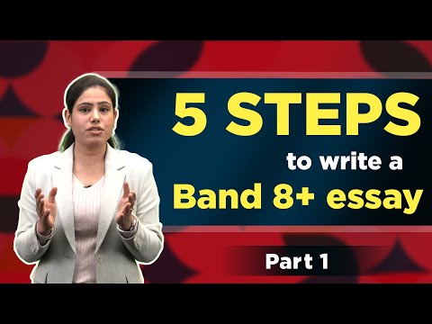 5 easy steps to write ANY essay | IELTS Writing | Leverage IELTS