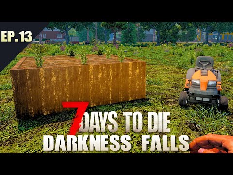 I Became A FARMER In 7 Days To Die!! [Darkness Falls Ep.13]