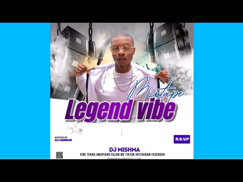 Mixtape Legend Vibe 2k25 - DJMISHMA