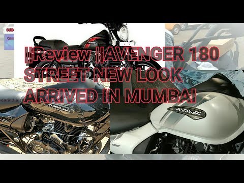 AVENGER 180 STREET REVIEW||NEW COLOUR 2018||IN MUMBAI.