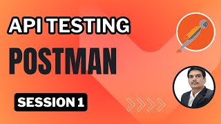 Session1: Introduction to API Testing