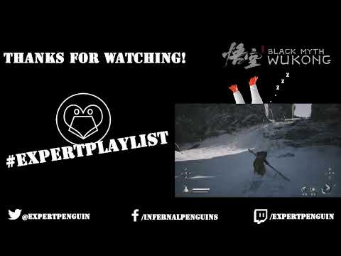 #ExpertPlaylist Live #659 | 🐧Black Myth Wukong - Chapter 3🐧