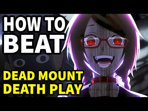 How to beat the HUMAN WORLD in "Dead Mount Death Play"