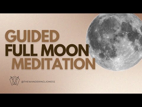 Full Moon Guided Meditation - Let Go & Let Flow