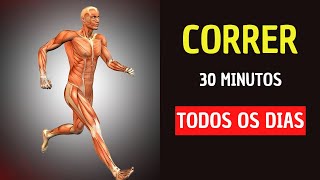 10 Coisas Que Mudam Em Seu Corpo Quando Você Corre TODOS OS DIAS