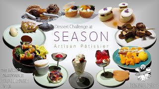 Eat All desserts (Summer Limited) @ SEASON Artisan Pâtissier / SEASON法式創意甜點(全品項) [Dining Bro吃飯兄弟]