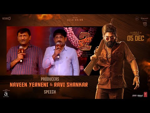 Producers Naveen Yerneni & Ravi Shankar Speech | Pushpa ICONIC Press Meet in Mumbai | Allu Arjun