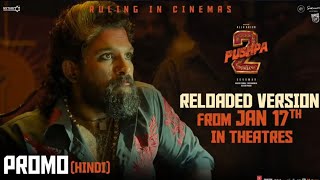 Pushpa 2 The Rule (Reloaded Version) (Hindi) | Allu Arjun | Sukumar | Rashmika | DSP | IN CINEMAS