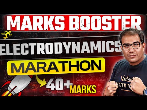 JEE 2025 | Complete Electrodynamics Maha Marathon | Vinay Shur Sir | Vedantu