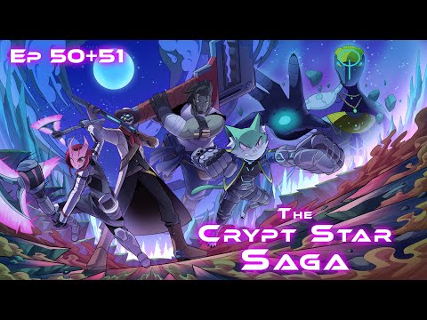 SWE&D | The Crypt Star Saga | Episode 50 + 51