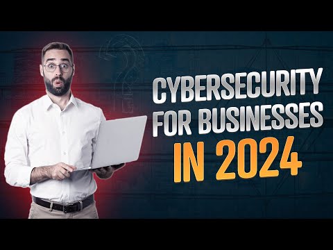 What should you know about cybersecurity in 2024