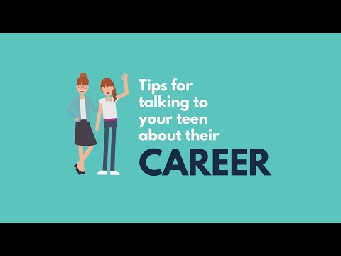 Tips for talking to teens about careers and transitions