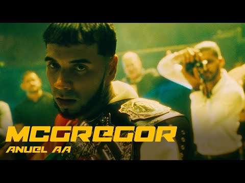 Anuel AA - McGregor (Video Oficial)